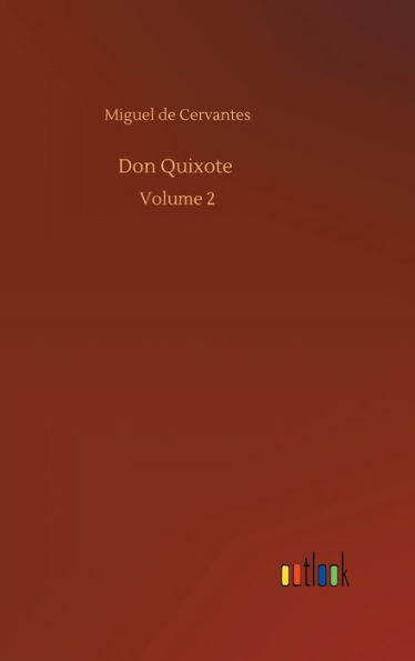 Don Quixote: Volume 2