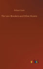 The Law-Breakers and Other Stories
