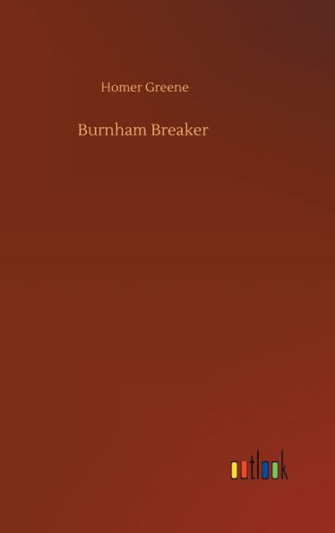 Burnham Breaker