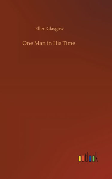 One Man in His Time