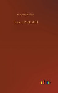 Title: Puck of Pook's Hill, Author: Rudyard Kipling