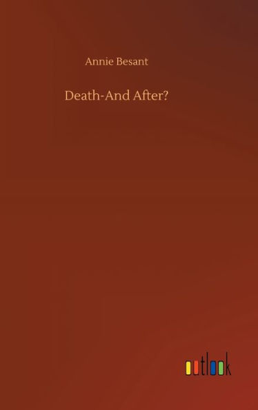 Death-And After?