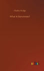 What Is Darwinism?