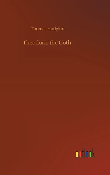 Theodoric the Goth