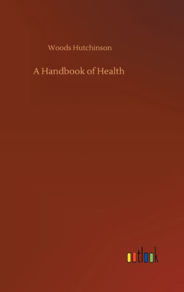 A Handbook of Health