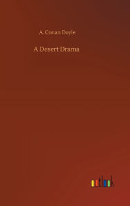 A Desert Drama