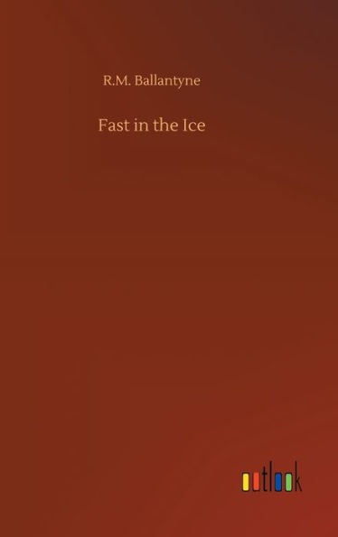 Fast in the Ice