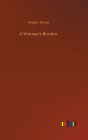 A Woman's Burden