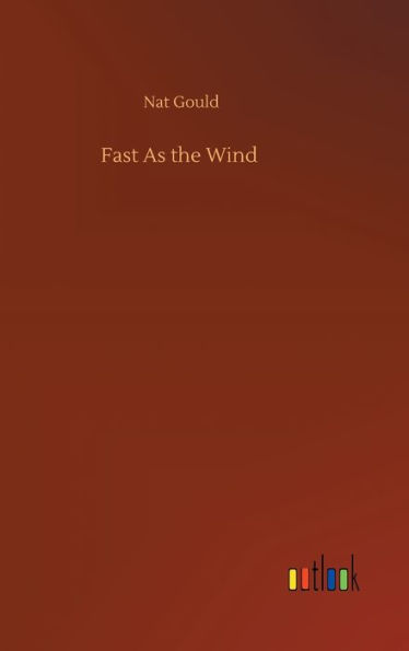 Fast As the Wind