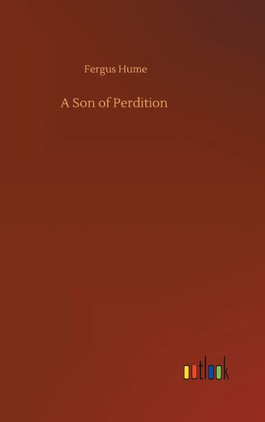 A Son of Perdition