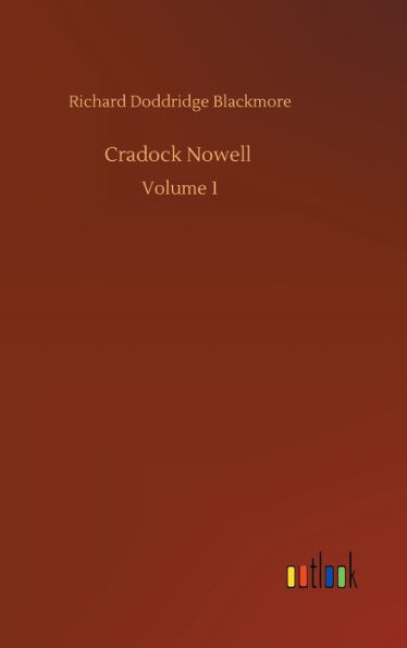 Cradock Nowell: Volume 1