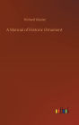 A Manual of Historic Ornament