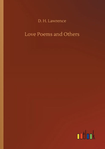 Love Poems and Others