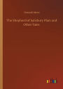 The Shepherd of Salisbury Plain and Other Tales