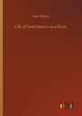 Life of Isaac Mason as a Slave