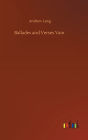 Ballades and Verses Vain