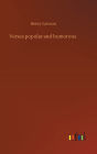 Verses popular and humorous