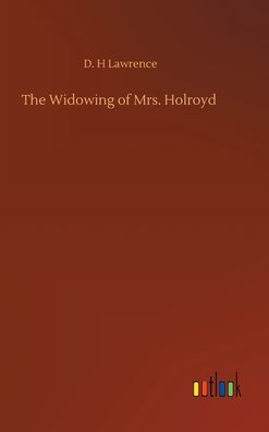 The Widowing of Mrs. Holroyd