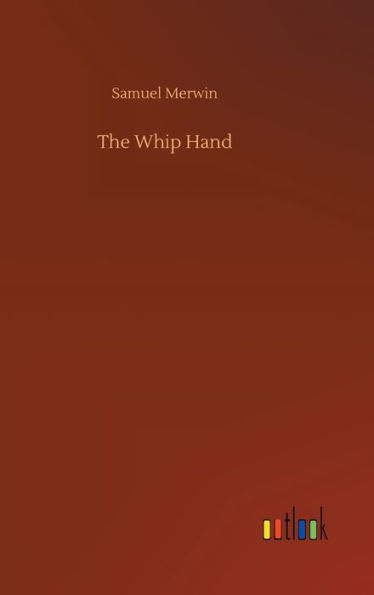 The Whip Hand