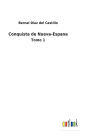 Conquista de Nueva-Espana: Tomo 1