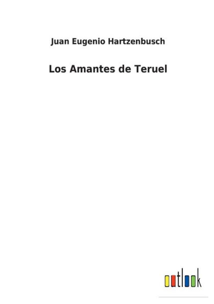 Los Amantes de Teruel