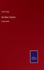 Die Meer-Arbeiter: Erster Band