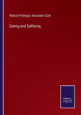 Daring and Suffering