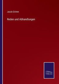 Title: Reden und Abhandlungen, Author: Jacob Grimm