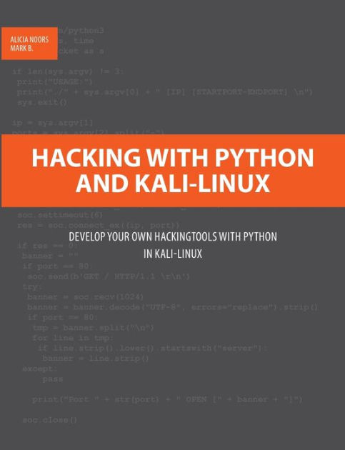 hacking-with-python-and-kali-linux-develop-your-own-hackingtools-with