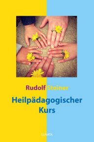 Title: Heilpa?dagogischer Kurs, Author: Rudolf Steiner