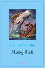 Title: Moby Dick: oder der weiße Wal, Author: Herman Melville