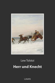 Title: Herr und Knecht: Novelle, Author: Leo Tolstoy