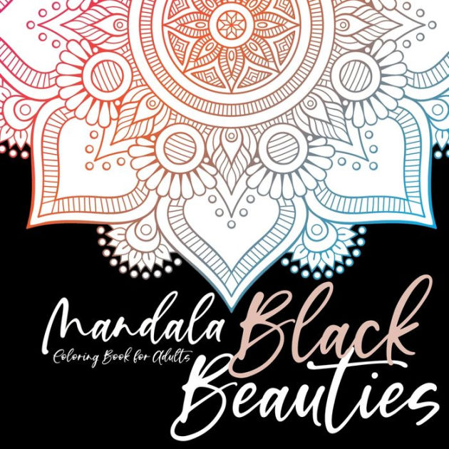 Mandala: An Adult Coloring Book Featuring 50 of the World's Most Beautiful  Mandalas for Stress Relief and Relaxation ( White Ba (Paperback)