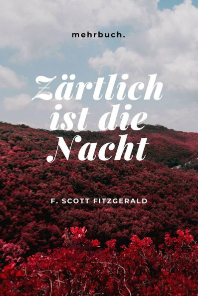 Zärtlich ist die Nacht