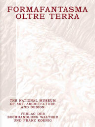 Title: Formafantasma: Oltre Terra: Why Wool Matters, Author: Andrea Trimarchi