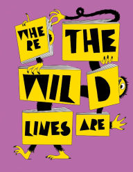Title: Where the Wild Lines Are, Author: Angelika Nollert