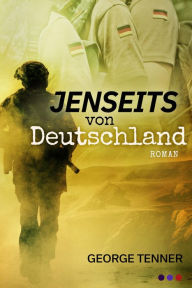 Title: Jenseits von Deutschland, Author: George Tenner