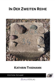 Title: In der zweiten Reihe, Author: Kathrin Thiemann