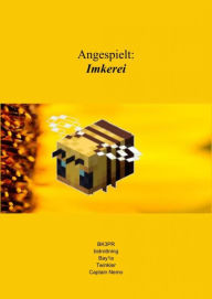 Title: Angespielt: Imkerei, Author: Erik Busch