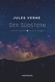 Title: Der Südstern, Author: Jules Verne