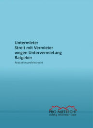 Title: Untermiete: Streit mit Vermieter wegen Untervermietung, Author: Redaktion proMietrecht