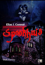 Title: Spookhuis, Author: Elias J. Connor
