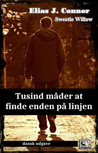 Title: Tusind måder at finde enden på linjen, Author: Elias J. Connor