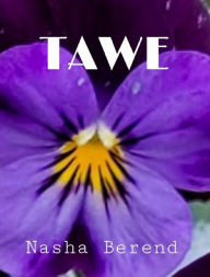 Title: Tawe, Author: Nasha Berend