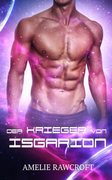 Der Krieger Von Isgarion By Amelie Rawcroft Ebook Barnes And Noble® 