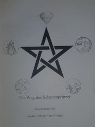 Title: Der weg des schattenprinzen: Der Weg des Schattenprinzen, Author: Andres Alvarez