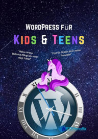 Title: WordPress für Kids und Teens, Author: Isabella Krystynek