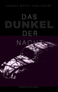 Title: Das Dunkel der Nacht: (Hamburg, Dienstag, 11. September 2001), Author: Marinella van ten Haarlen