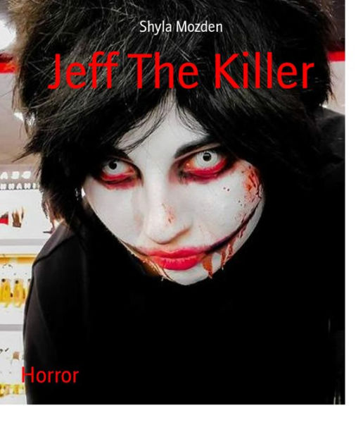 Jeff The Killer :33  Jeff the killer, Creepypasta, Creepypasta characters