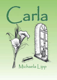 Title: Carla, Author: Michaela Lipp